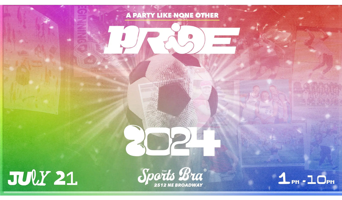 The Sports Bra Restaurant & Bar Pride 2024 Party Equitable-Pricing-Ticket-until-sold-out Ticket